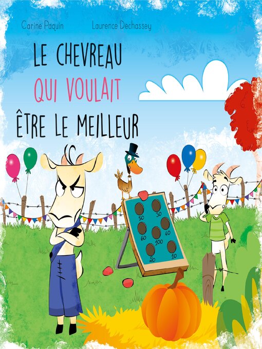 Title details for Le chevreau qui voulait être le meilleur by Carine Paquin - Available